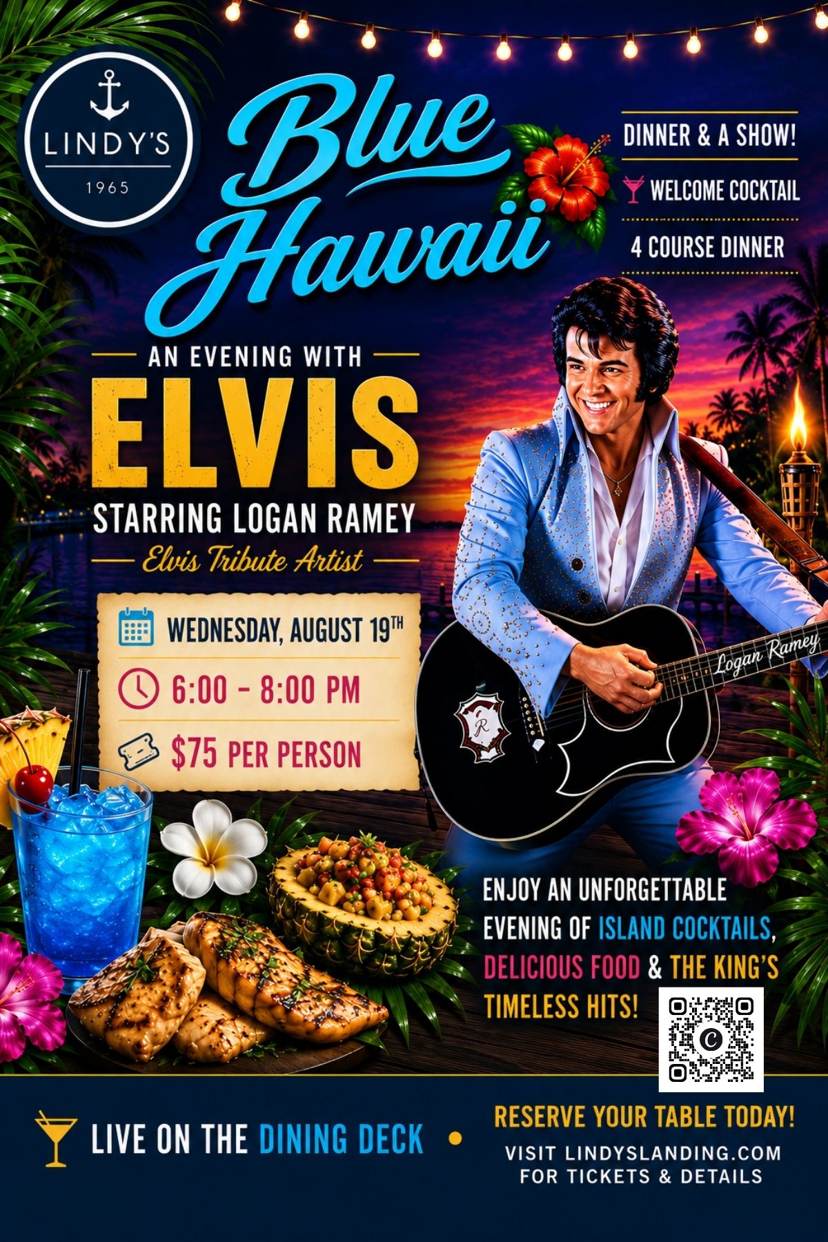 Dinner and a Show: Blue Hawaii with Elvis Starring Logan Ramey at Lindy's Landing